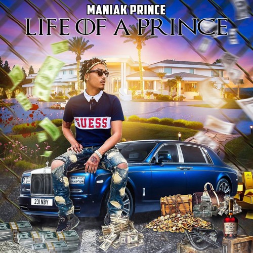 Maniak - Life Of A Prince