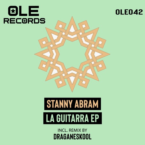 Stream Stanny Abram Mistico (Original Mix) Snippet by Ole Records