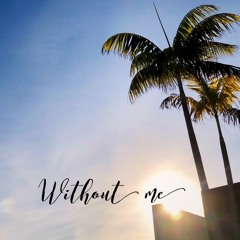 Without Me Cover - Halsey