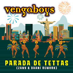 Parada de Tettas (Zany & Daani Rework)