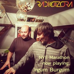 IRGUM BURGUM | New Year’s Eve Marathon – Live from the studio | 31/12/2018