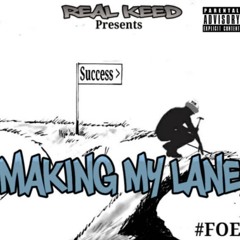 Making My Lane