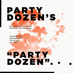 PARTY DOZEN