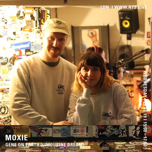 Moxie on NTS Radio w/ Gene On Earth (20.02.19)