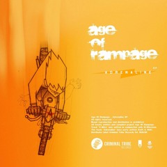 Age Of Rampage - Adrenaline (feat. Swift & Shift) (Original Mix)