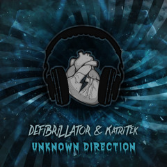 Defibrillator & KatriTek - Unknown Direction