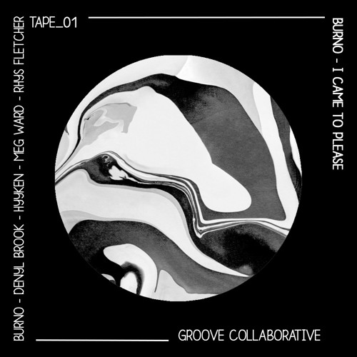 Tape_01 : Burno - I came to please (Free download)