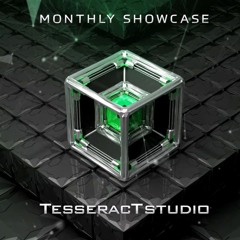 TesseracTstudio Monthly Showcase