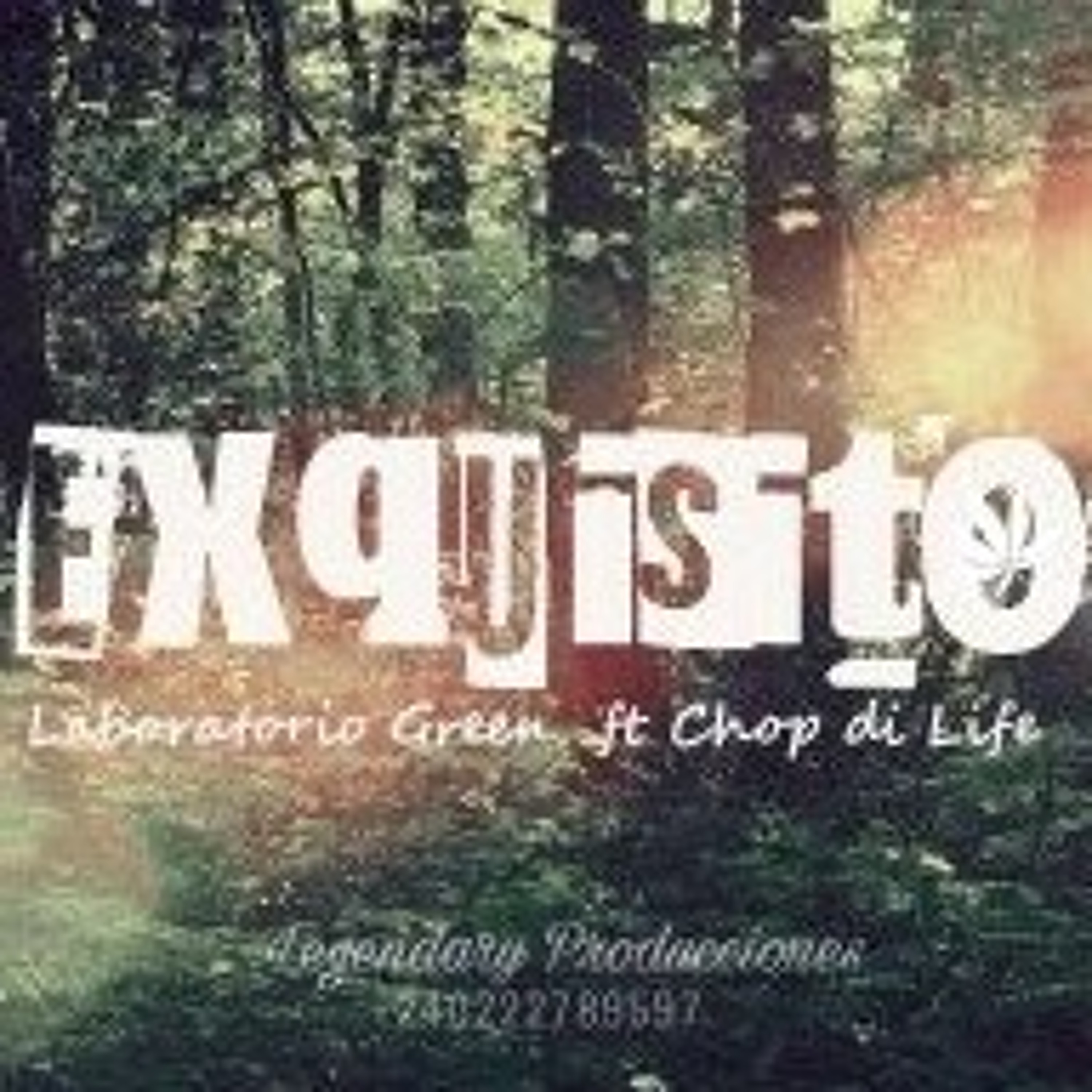 EXQUISITO_Chop de life ft L aboratory Green.mp3 episode artwork