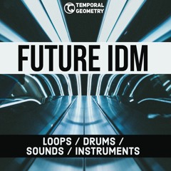 Future IDM Sample Pack