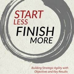 EP 236 Book Review Start Less Finish More