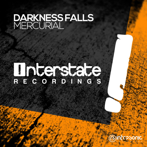 Darkness Falls - Mercurial [Interstate] OUT NOW!