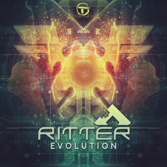 Ritter - Evolution ★OUT NOW★ 1.2 TRIP RECORDS