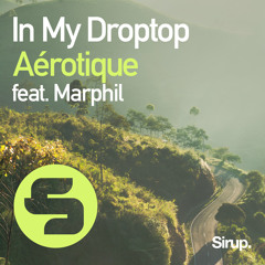 Aérotique - In My Droptop (feat. Marphil)