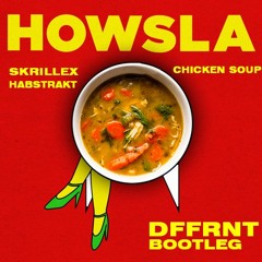 Skrillex & Habstrakt - Chicken Soup (DFFRNT BOOTLEG)[Teaser]