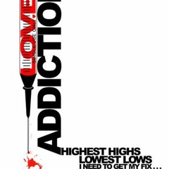 Love Addiction