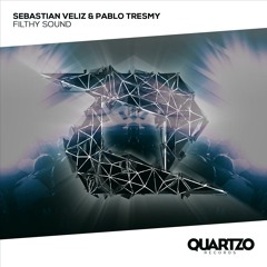 Sebastian Veliz & Pablo Tresmy - Filthy Sound