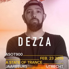 Dezza Live @ A State Of Trance 900 (Utrecht)