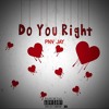 Do You Right
