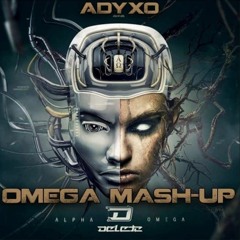 Adyxo - Omega Mash Up (Preview)