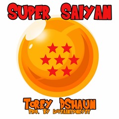 Torey D'Shaun - Super Saiyan