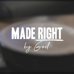 Made Right By God - Righteousness Revealed
