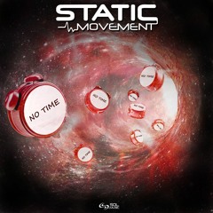 Static Movement - No Time [SOL MUSIC]
