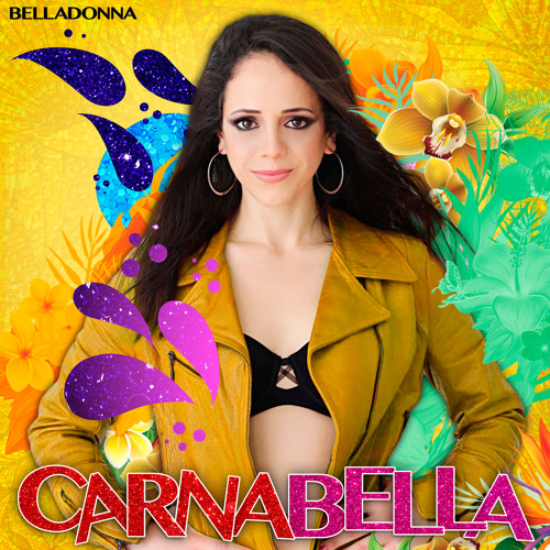 Carnabella by The BELLADONNA