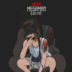 ARTIX! - MEGAMAN (LOCO VIP )REMIX COMP [ STEMS ]