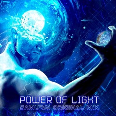 SAMURAI - POWER OF LIGHT (ORIGINAL MIX)FREE DOWNLOAD