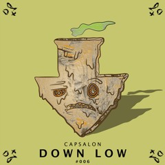 Capsalon - Down Low