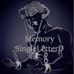 Memory [Prod. By BluntedBeatz]