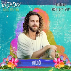 YokoO - Vujaday Festival 2019 X When We Dip