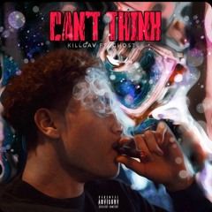 Can't Think ft. Ghost