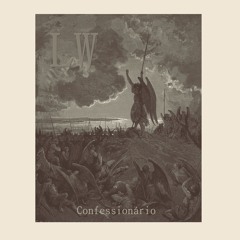 LW - Confessionário.  produced by VHULTO