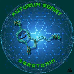 Futurum Sonat - Serotonin (Preview - Out NOW @Geometric Rec.)