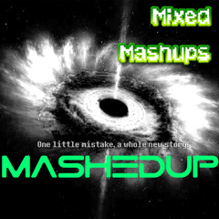 [Mixed Mashups] MashedUp