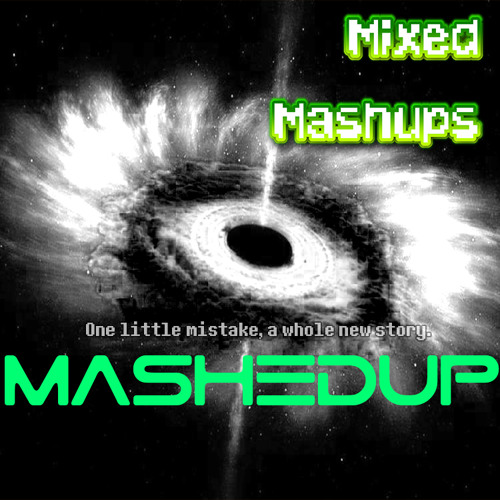 [Mixed Mashups] MashedUp