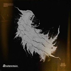 Yookie X Hekler - Wraith (Soundwreck Remix)
