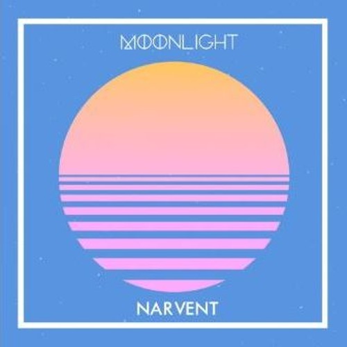 Narvent - Moonlight | Bromance Network