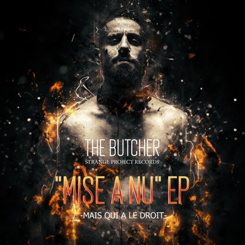 MAIS QUI A LE DROIT - THE BUTCHER (free download)
