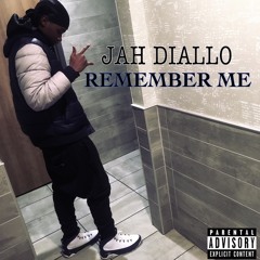 Jah Diallo - Remember Me [OFFICIAL AUDIO]