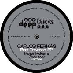 Carlos Perikas - Bad Devotion (Deephope Remix)