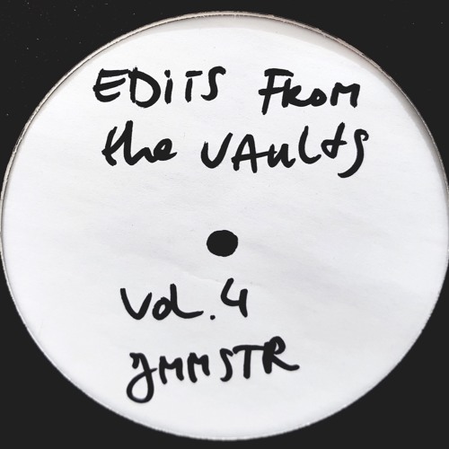 Edits From The Vaults vol. 4 (free download 1 track)
