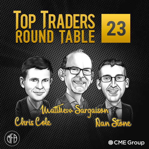 Stream 23 Top Traders Round Table With, Top Traders Round Table