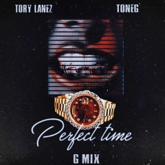 Perfect Time Ft. Tory Lanez