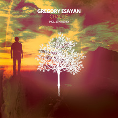 Gregory Esayan - Cradle (Extended Mix)