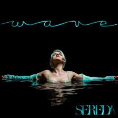 Wave - Sereda