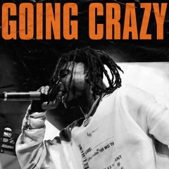 Going Crazy (Prod. Starboy & Rok)