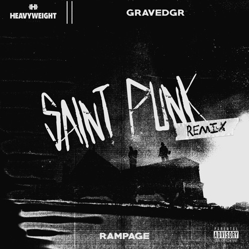 GRAVEDGR - Rampage (Saint Punk Remix)